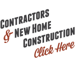 Contractors / New Home Construction